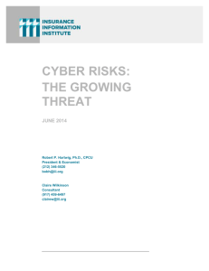 Cyber Risks: The Growing Threat - Insurance Information Institute