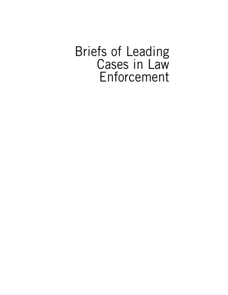 briefs-of-leading-cases-in-law-enforcement