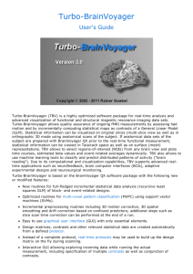 Turbo-BrainVoyager - Brain Innovation FTP/Download Server