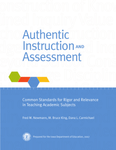 Authentic Instruction and Assessment / Common Standards for Rigor