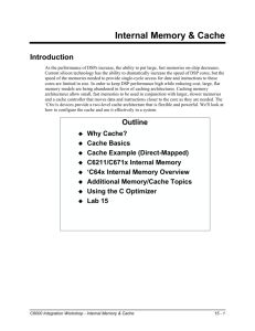 Internal Memory & Cache