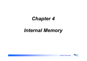 Chapter 4 Internal Memory - Computer Systems & Reliable SOC LAB