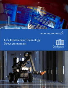 Law Enforcement Technology Needs Assessment: Future Technologies