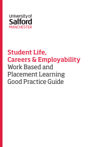 Student Life, Careers & Employability Work Based and Placement