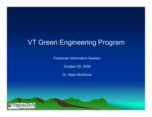 VT Green VT Green Engineering Program Engineering Program