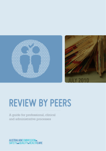 Review by Peers - Australian Commission on Safety and Quality in