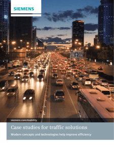 Case studies for traffic solutions