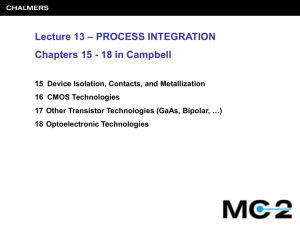 Lecture 13 – PROCESS INTEGRATION Chapters 15