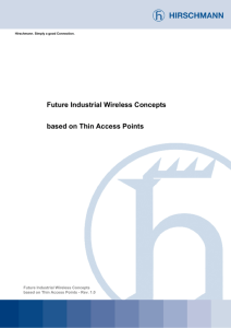 Future Industrial Wireless Concepts based on Thin Access Points