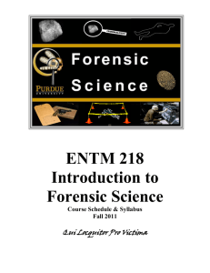 ENTM 218 Introduction to Forensic Science