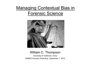 Managing Contextual Bias in Forensic Science