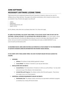 ZUNE SOFTWARE MICROSOFT SOFTWARE LICENSE TERMS
