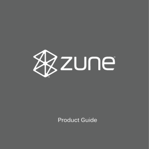 Microsoft Zune - Product Guide