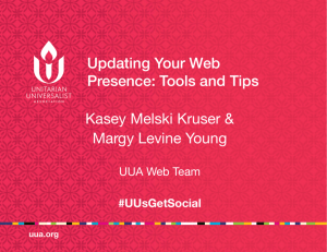 Updating Your Web Presence: Tools and Tips Kasey Melski Kruser