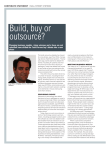 Build, buy or outsource?