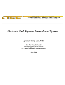 Electronic Cash Payment Protocols and Systems