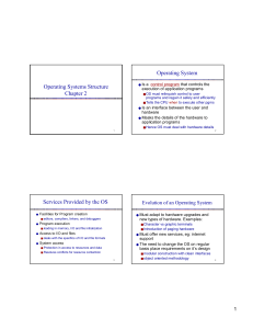 Operating Systems Structure Chapter 2 Operating System Services
