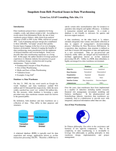 Snapshots from Hell: Practical Issues in Data