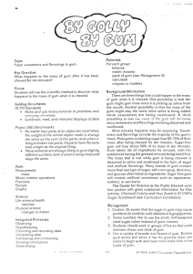 Topic Food: sweeteners and flavorings in gum Key Question What