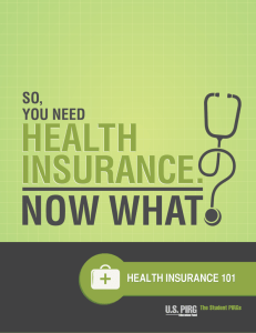 HealtH insurance 101