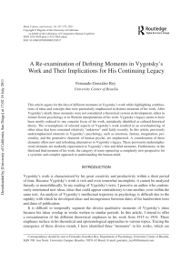 A Re-examination of Defining Moments in Vygotsky's Work and