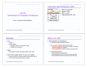 CIS 501 Introduction to Computer Architecture Instruction Set