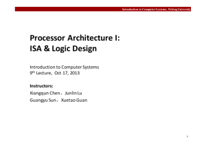 Processor Architecture I: ISA & Logic Design
