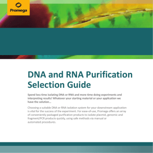 DNA and RNA Purification Selection Guide
