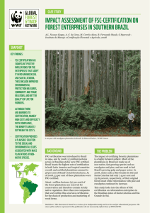 Impact assessment of fsc-certIfIcatIon on forest enterprIses In