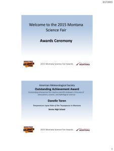Welcome to the 2015 Montana Science Fair Awards Ceremony