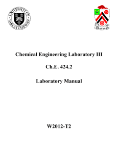 Chemical Engineering Laboratory III Ch.E. 424.2 Laboratory Manual