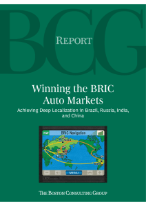 Winning the BRIC Auto Markets: Achieving Deep Localization in