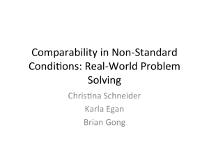 Comparability in Non-Standard Condi^ons: Real