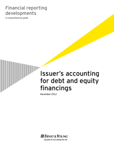 Issuer's accounting for debt and equity financings