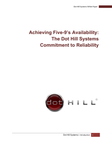 Achieving Five-9's Availability: The Dot Hill Systems Commitment to