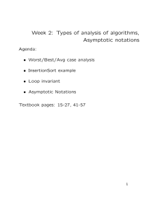 Week 2: Types of analysis of algorithms, Asymptotic notations