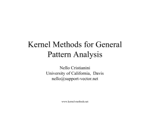 Tutorial - Kernel Methods for Pattern Analysis