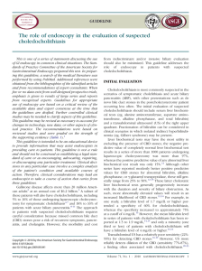 The role of endoscopy in the evaluation of suspected
