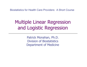 M lti l Li R i Multiple Linear Regression and Logistic Regression
