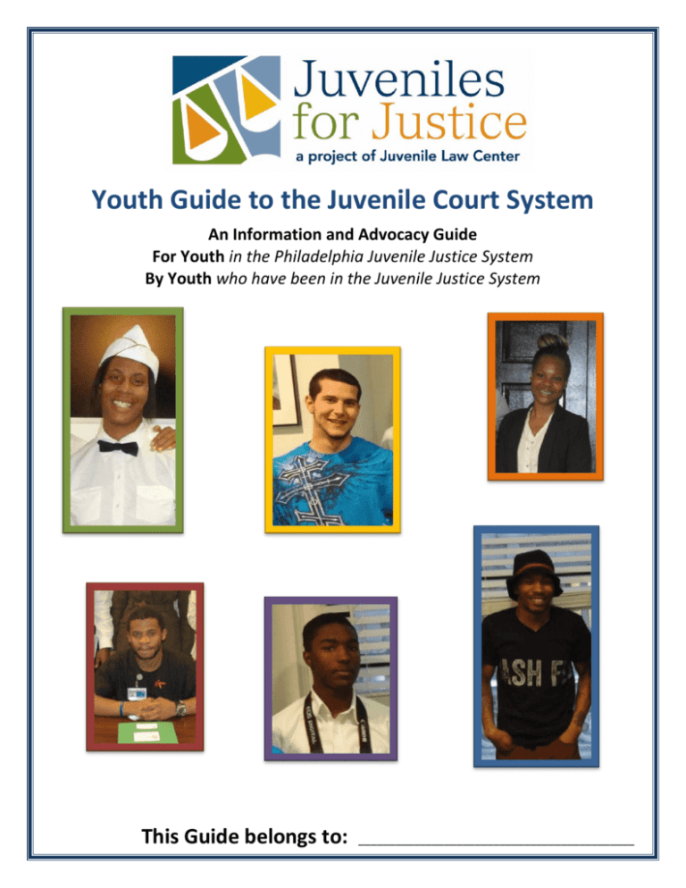 Youth Guide To The Juvenile Court System 