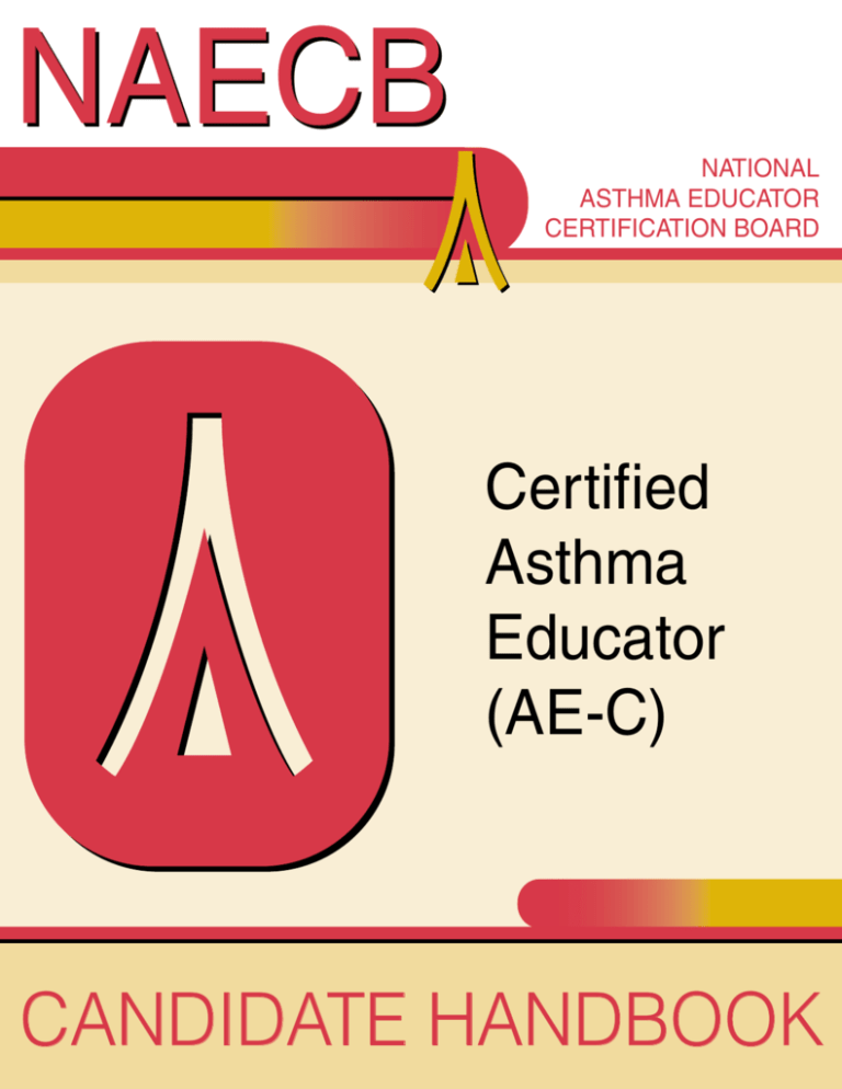 Candidate Handbook - National Asthma Educator Certification Board