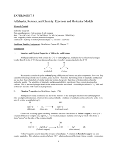 EXPERIMENT 5 Aldehydes, Ketones, and Chirality