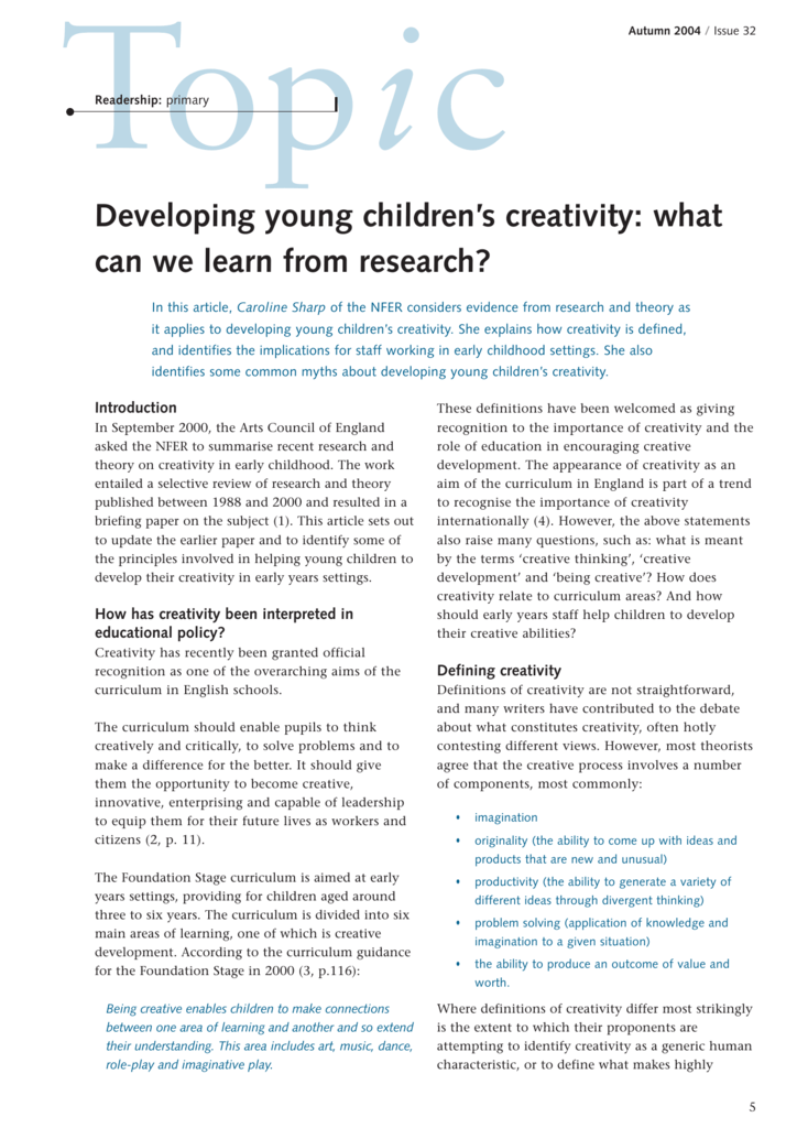 1.2 explain the role of creative play in children?s learning and development