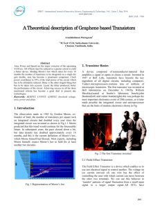 A Theoretical description of Graphene based Transistors