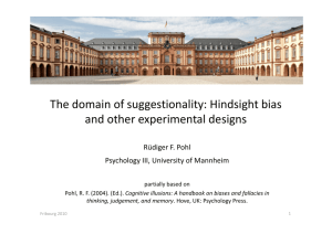The domain of suggestionality: Hindsight bias and other