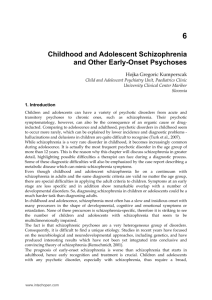 Childhood and Adolescent Schizophrenia and Other Early