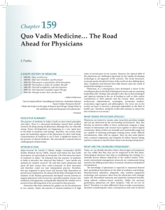 Quo Vadis Medicine… The Road Ahead for Physicians