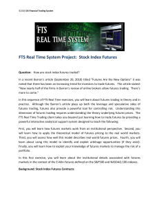 FTS Real Time System Project: Stock Index Futures