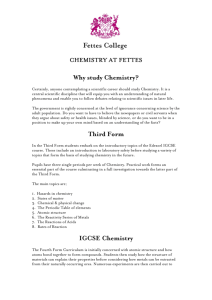 Why study Chemistry? Third Form IGCSE Chemistry