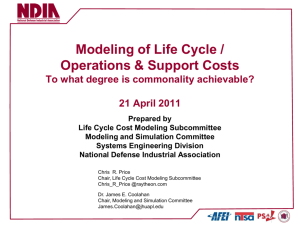 Modeling of Life Cycle / Operations & Support Costs